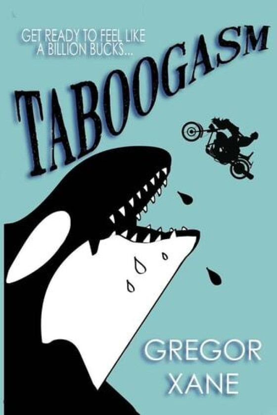 Taboogasm av Gregor Xane (Paperback)