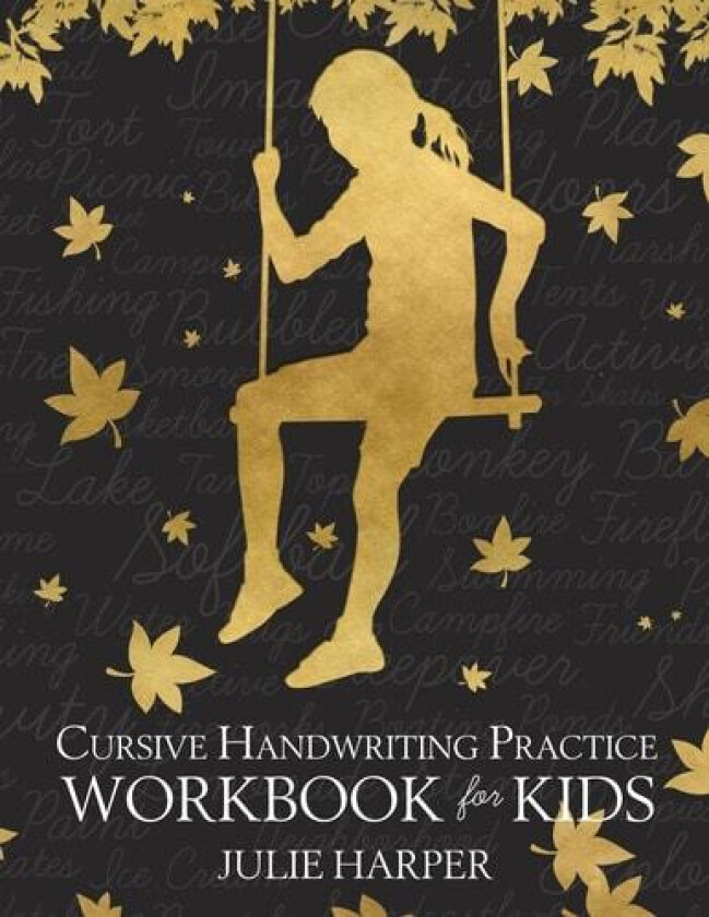 Cursive Handwriting Practice Workbook for Kids av Julie Harper (Paperback)