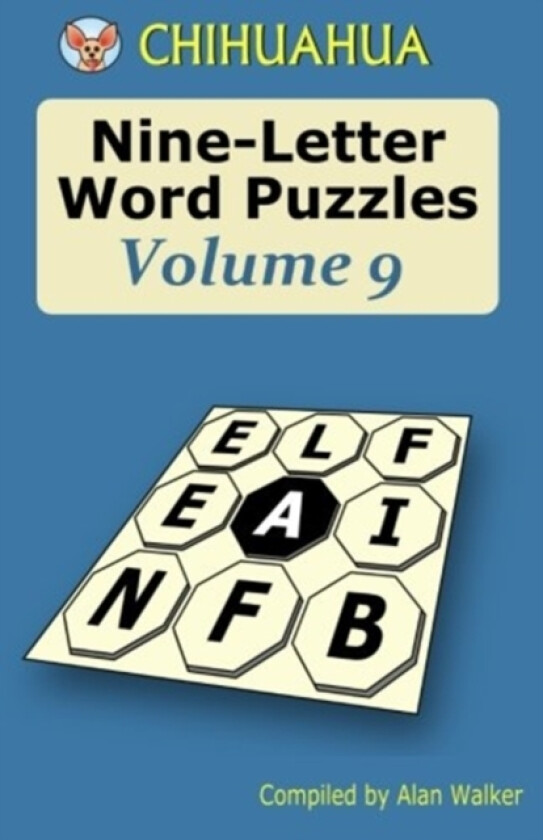 Chihuahua Nine-Letter Word Puzzles Volume 9 av Alan Walker (Paperback)