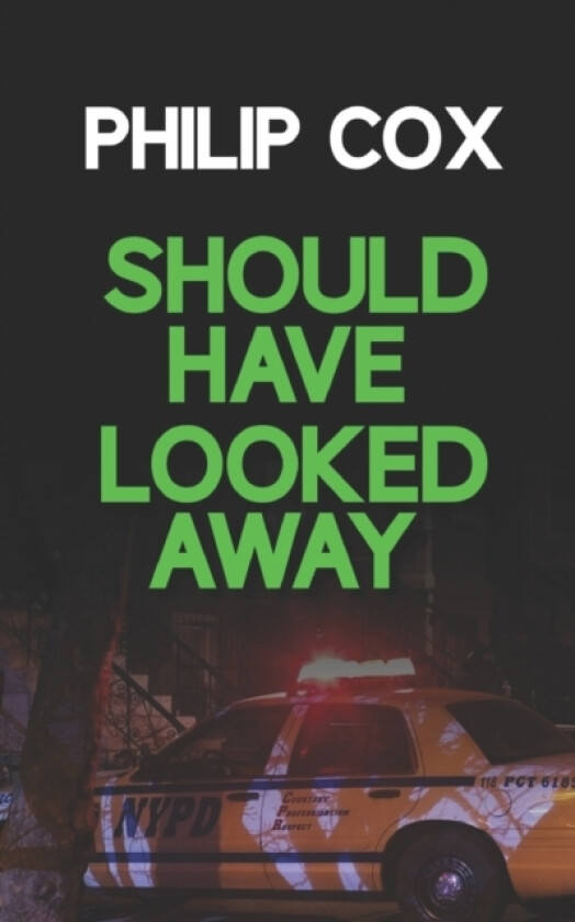 Should Have Looked Away av Philip Cox (Paperback)