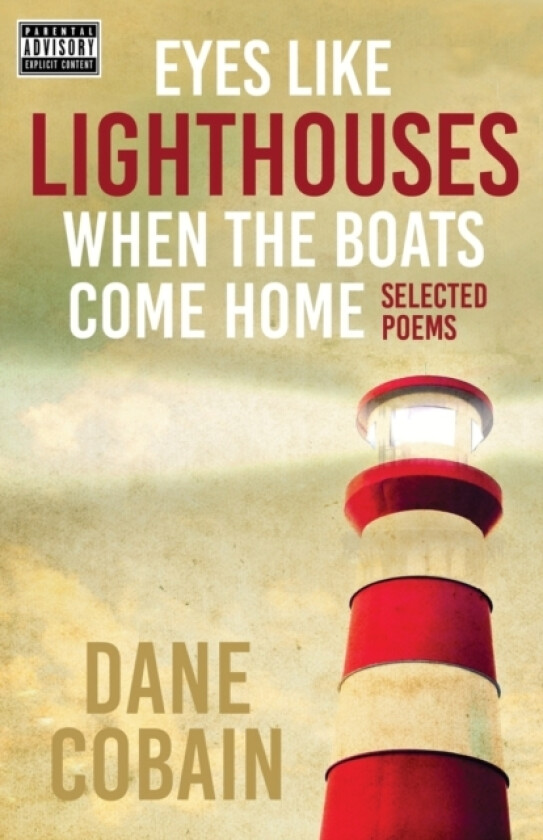 Eyes like Lighthouses When the Boats Come Home av Dane Cobain (Paperback)