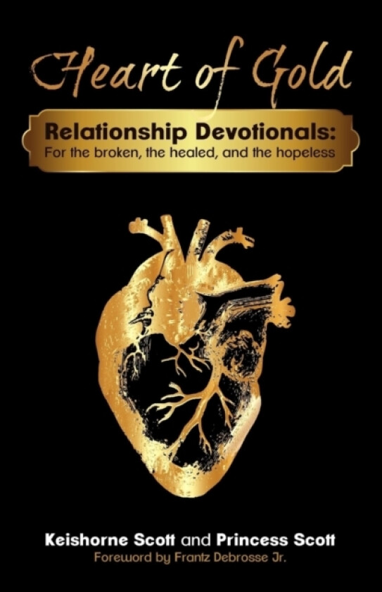 Heart of Gold av Princess Scott, Keishorne Scott (Paperback)