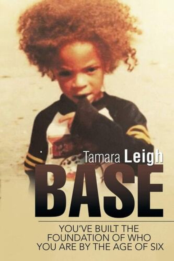BASE av Tamara Leigh (Paperback)
