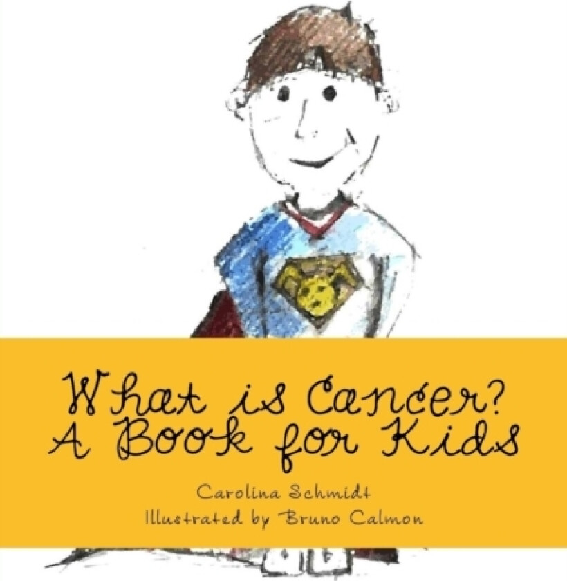 What is Cancer? av Carolina Schmidt (Paperback)