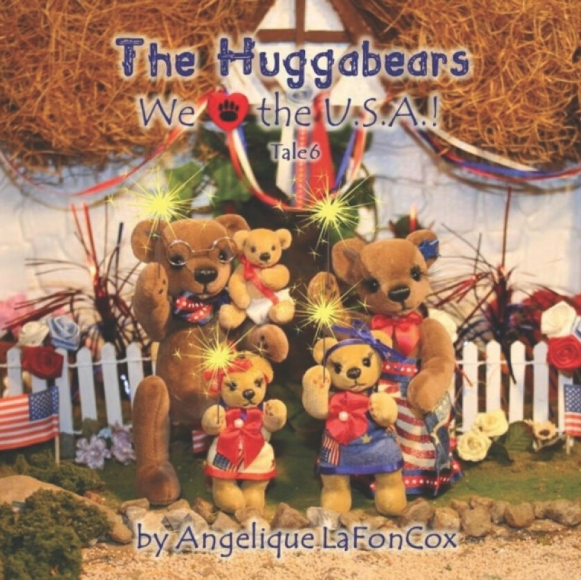 The Huggabears av Angelique J Lafon-Cox (Paperback)