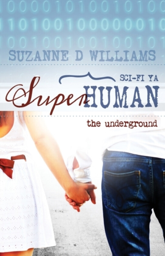 The Underground av Suzanne D Williams (Paperback)
