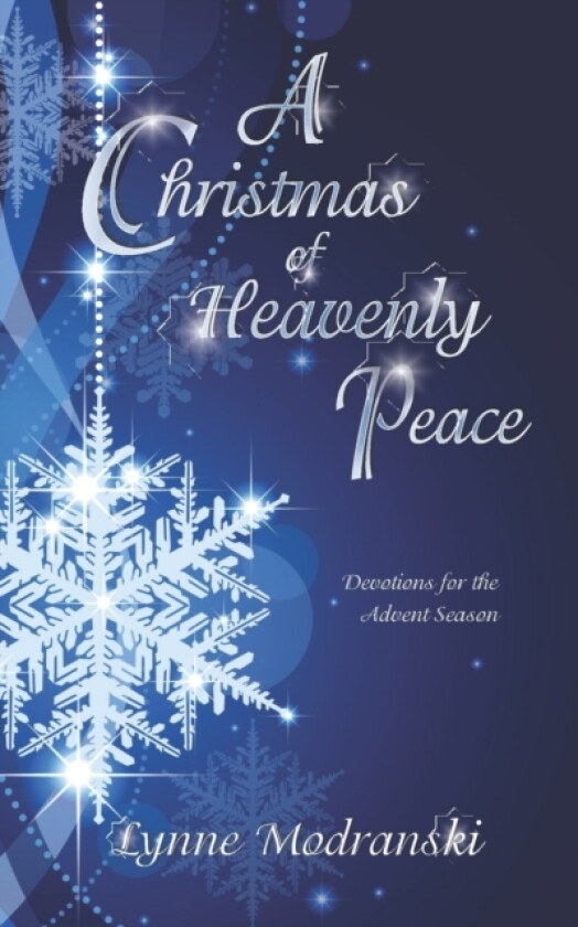 A Christmas of Heavenly Peace av Lynne Modranski (Paperback)