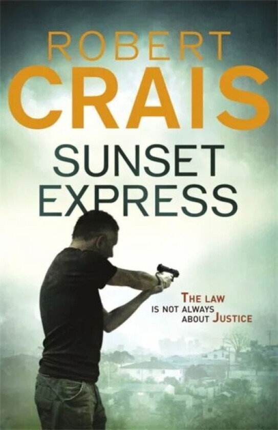 Sunset Express av Robert Crais