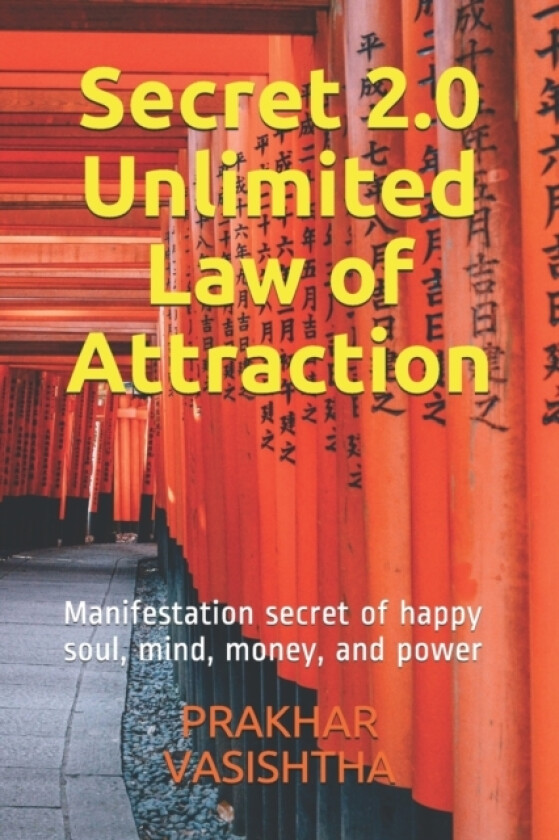 Secret 2.0 - Unlimited Law of Attraction av Prakhar Vasishtha (Paperback)