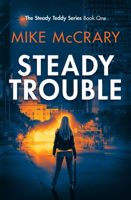 Steady Trouble av Mike McCrary (Paperback)