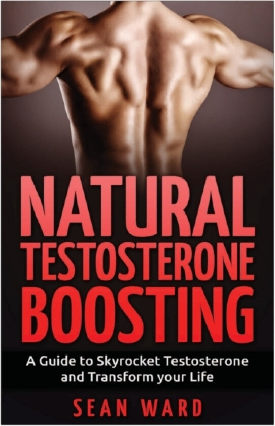 Testosterone av Sean Ward (Paperback)