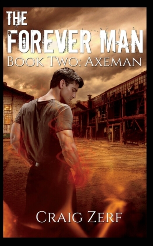 The Forever Man 2 av Craig Zerf (Paperback)