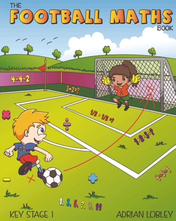 The Football Maths Book av ADRIAN LOBLEY (Paperback)