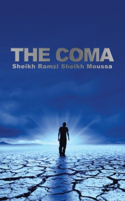 The Coma av Sheikh Ramzi Sheikh Moussa (Paperback)
