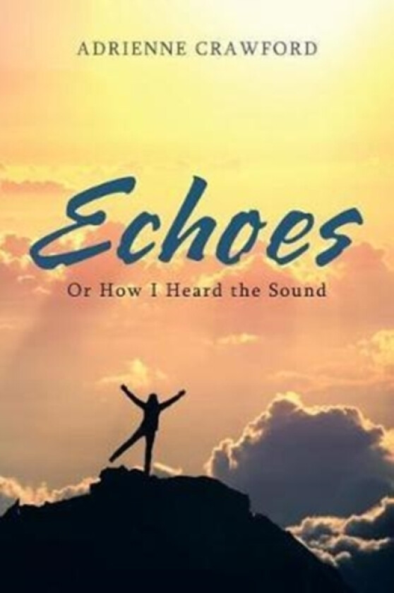 Echoes av Adrienne Crawford (Paperback)