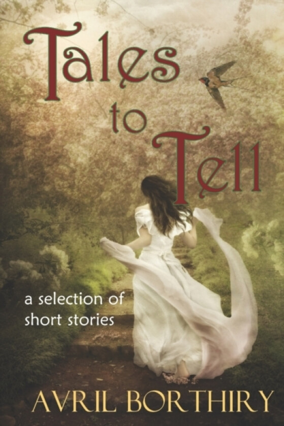 Tales To Tell av Avril Borthiry (Paperback)