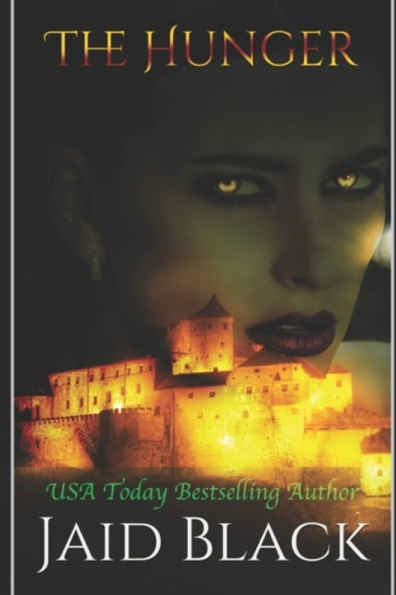 The Hunger av Jaid Black (Paperback)