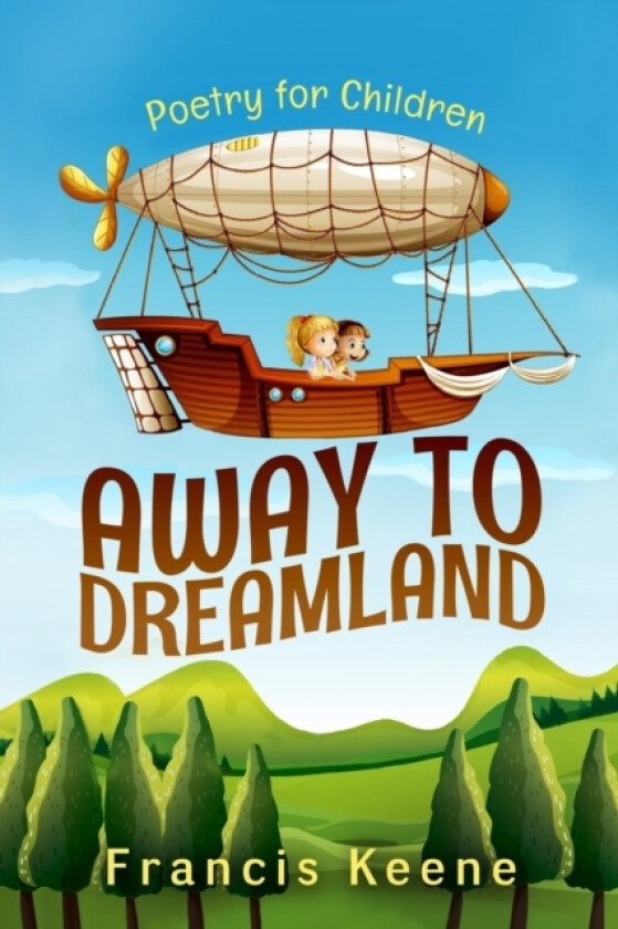 Away to Dreamland av Francis Keene (Paperback)