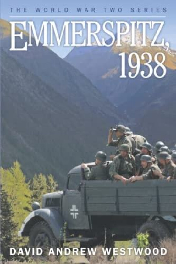 Emmerspitz, 1938 av David Andrew Westwood (Paperback)