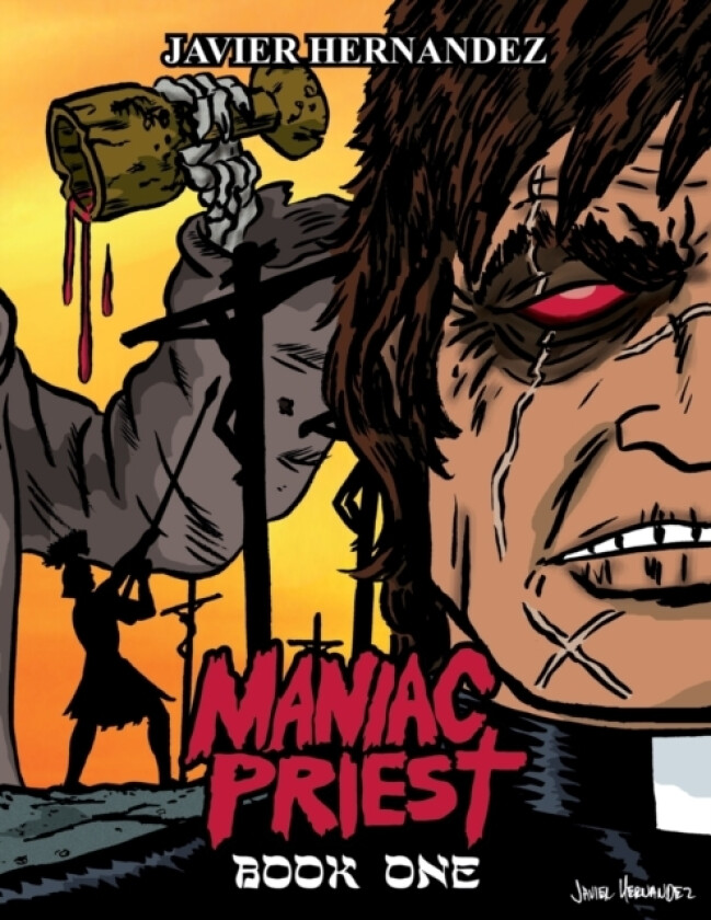 Maniac Priest av Javier Hernandez (Paperback)