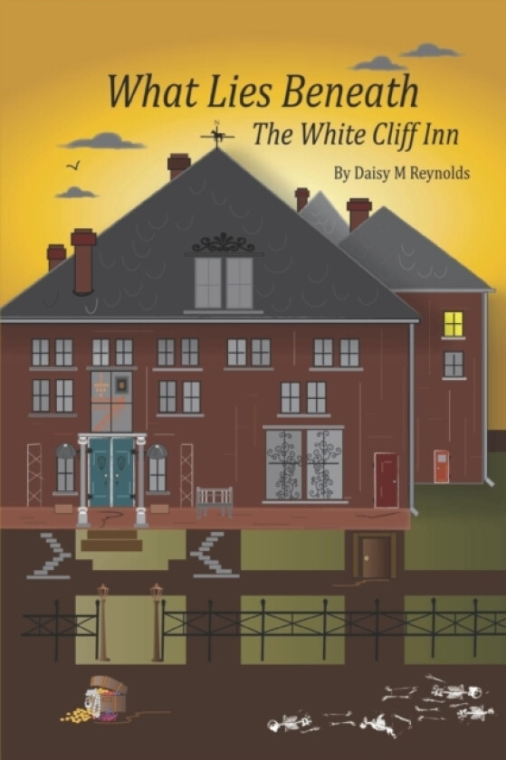What Lies Beneath The White Cliff Inn av DM Reynolds (Paperback)