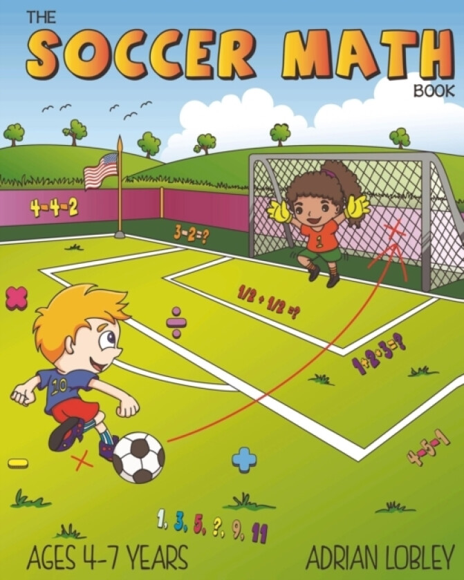 The Soccer Math Book av Adrian Lobley (Paperback)