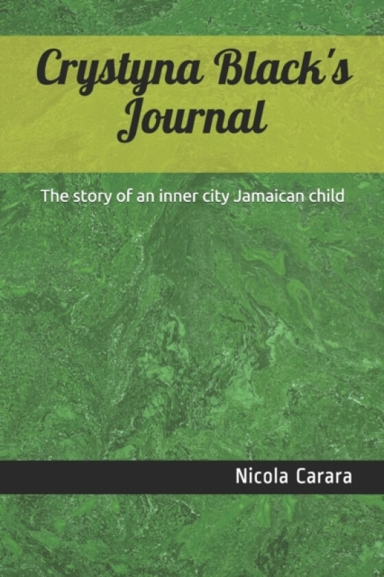 Crystyna Black's Journal av Nicola Carara (Paperback)