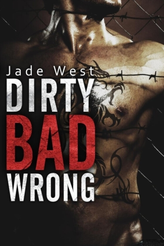 Dirty Bad Wrong av Jade West (Paperback)