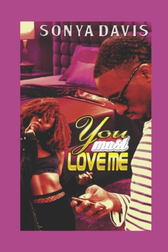 You Must Love Me av Sonya Davis (Paperback)