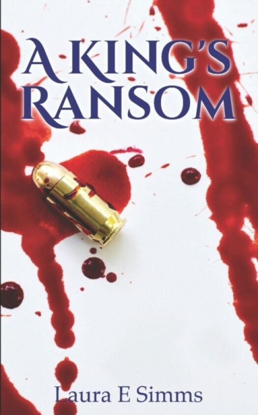 A King's Ransom av Laura E Simms (Paperback)