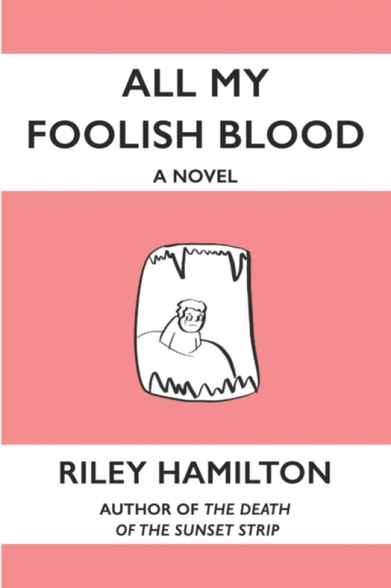 All My Foolish Blood av Riley Hamilton (Paperback)