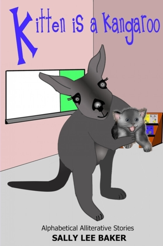 Kitten is a Kangaroo av Sally Lee Baker (Paperback)