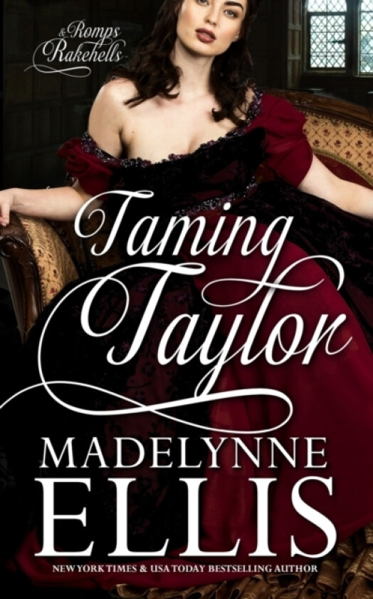 Taming Taylor av Madelynne Ellis (Paperback)