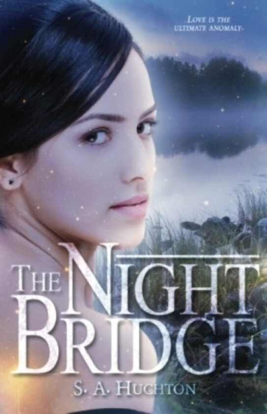 The Night Bridge av Starla Huchton, S a Huchton (Paperback)