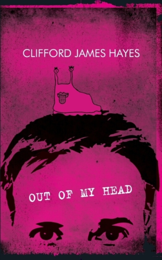 Out Of My Head av Clifford James Hayes (Paperback)