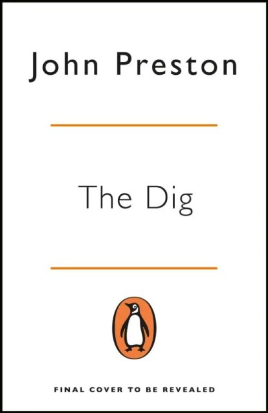 The dig av John Preston