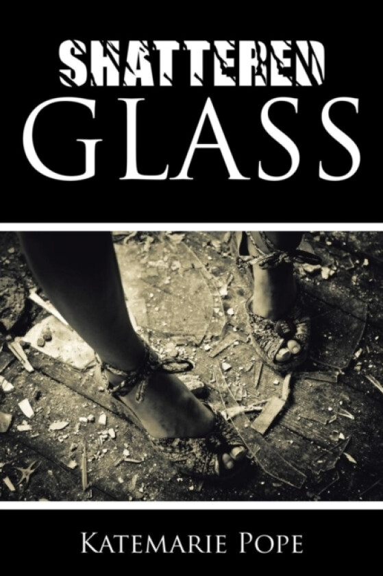Shattered Glass av Katemarie Pope (Paperback)