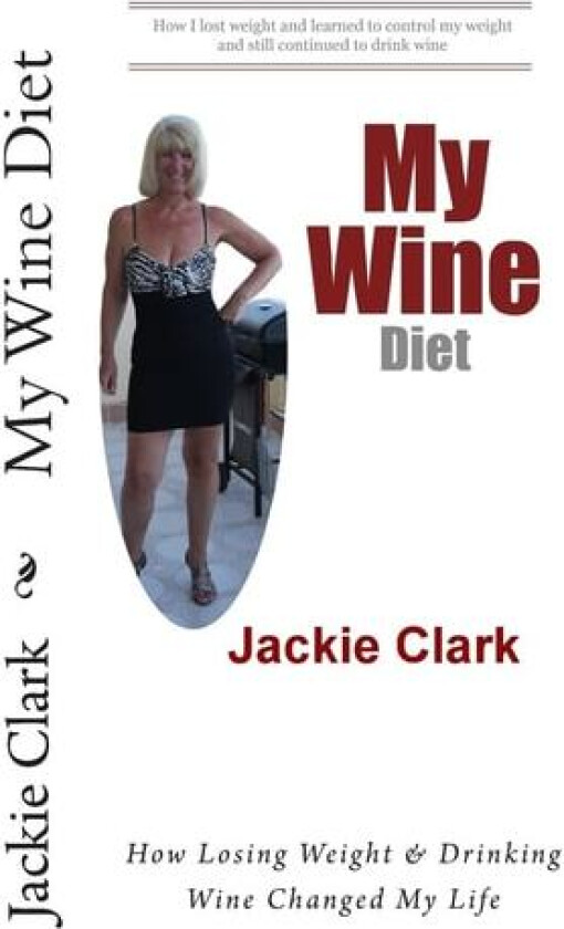 My Wine Diet av Jackie Clark (Paperback)