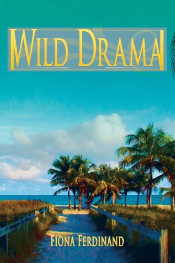 Wild Drama av Fiona Ferdinand (Paperback)
