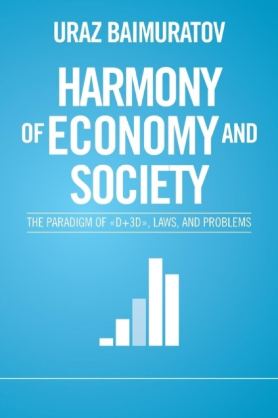 Harmony of Economy and Society av Uraz Baimuratov (Paperback)