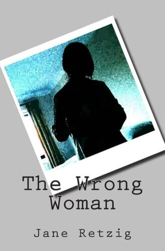 The Wrong Woman av Jane Retzig (Paperback)