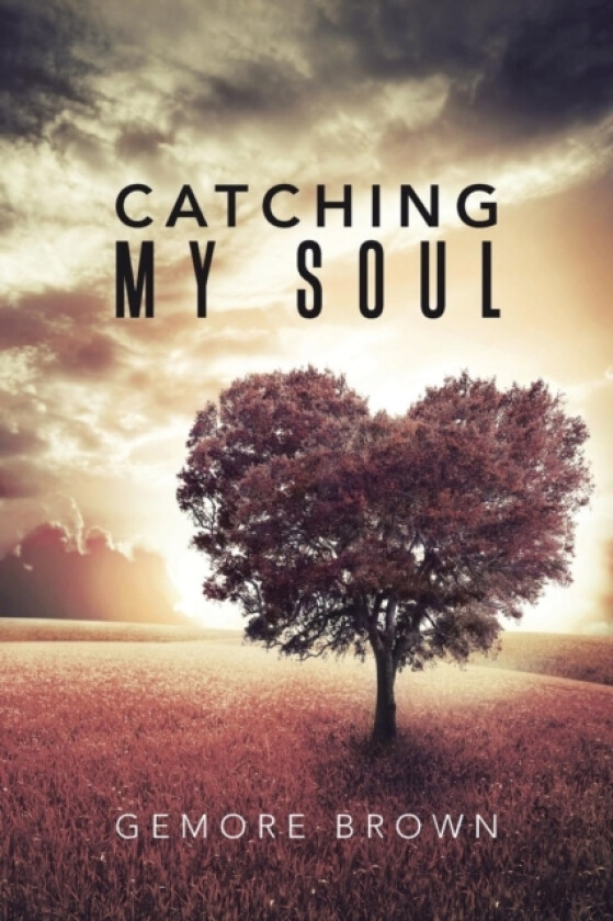 Catching My Soul av Gemore Brown (Paperback)