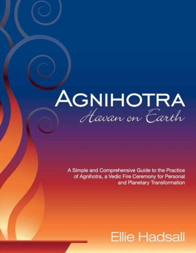 Agnihotra av Ellie Hadsall (Paperback)