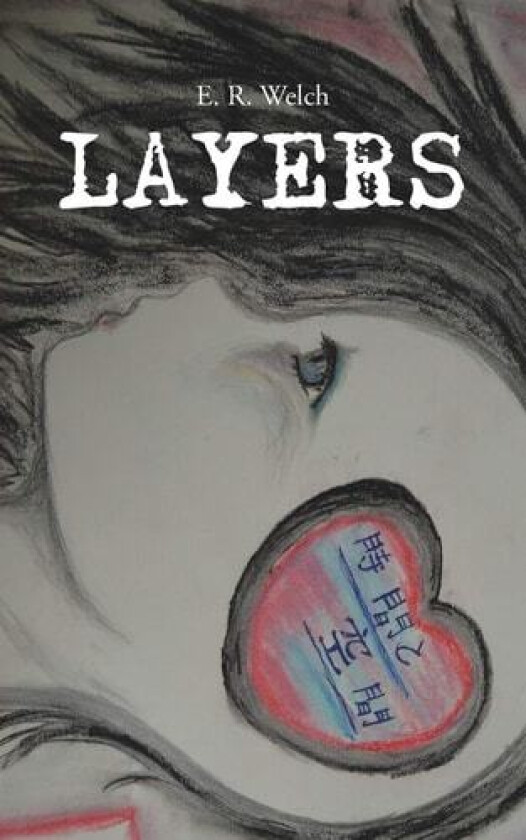 Layers av E. R. Welch (Paperback)