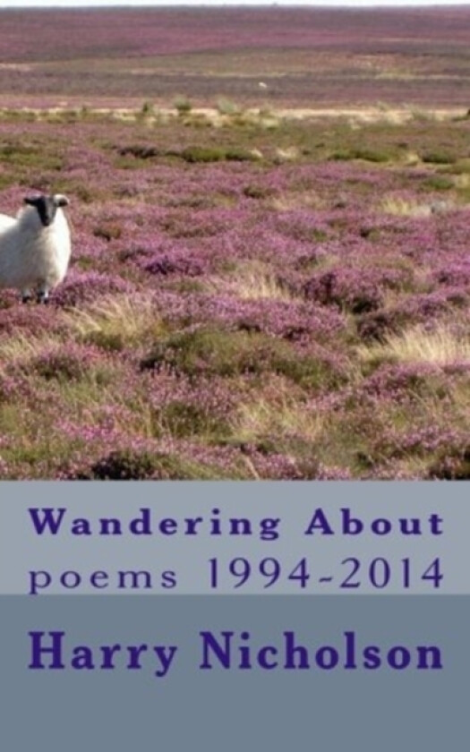 Wandering About av Harry Nicholson (Paperback)