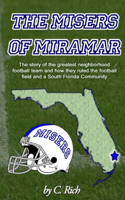 The Misers of Miramar av C Rich (Paperback)