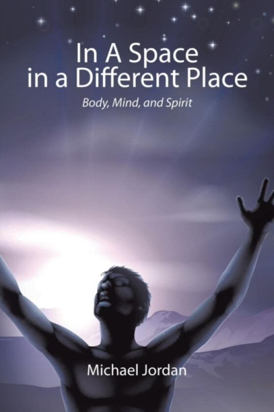 In a Space in a Different Place av Michael Jordan (Paperback)