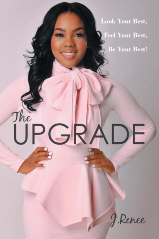 The Upgrade av J Renee (Paperback)