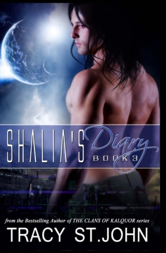Shalia's Diary Book 3 av Tracy St John (Paperback)