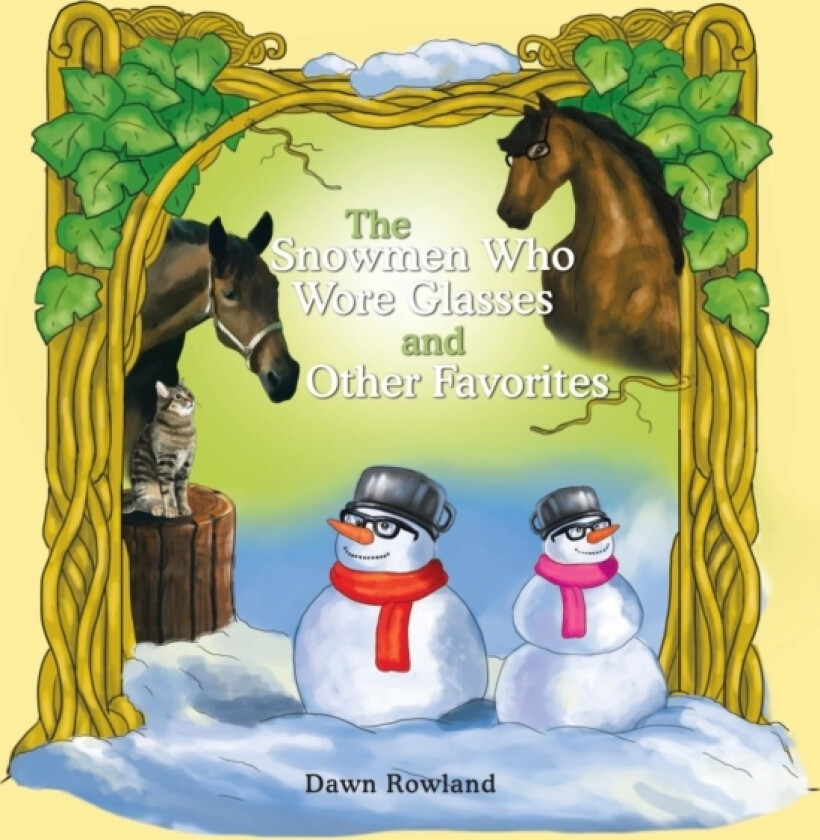 The Snowmen Who Wore Glasses and Other Favorites av Dawn Rowland (Paperback)